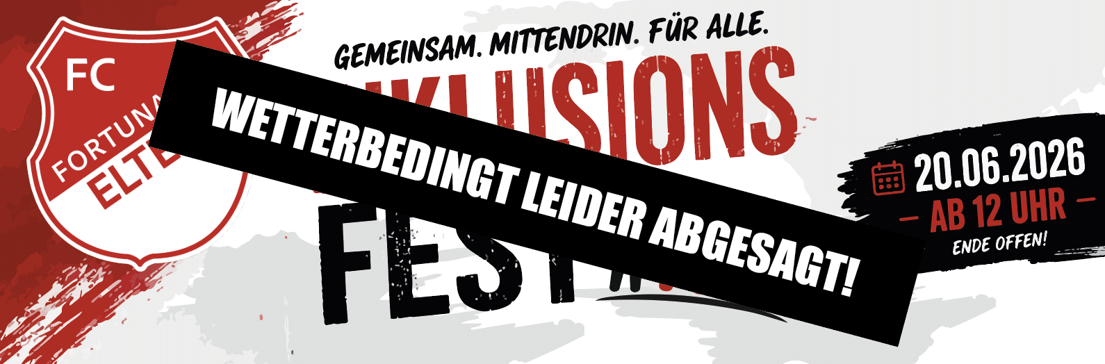Fortuna Elten sagt Inklusionsfest wetterbedingt ab.